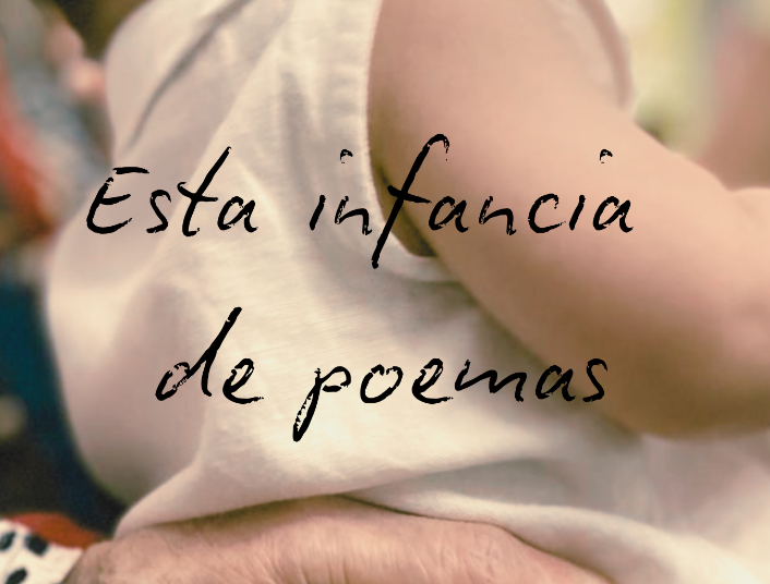 Esta infancia de poemas